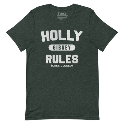 Holly Gibney Rules Tee