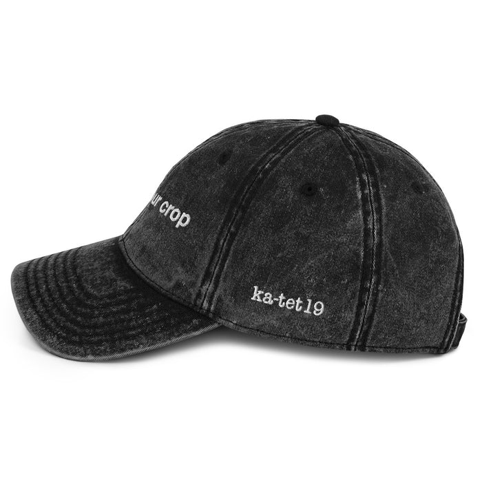 Life For Your Crop Vintage Cotton Twill Cap