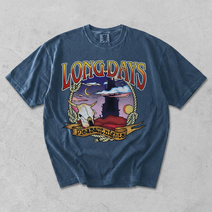 Long Days Pleasant Nights Garment Dyed Tee