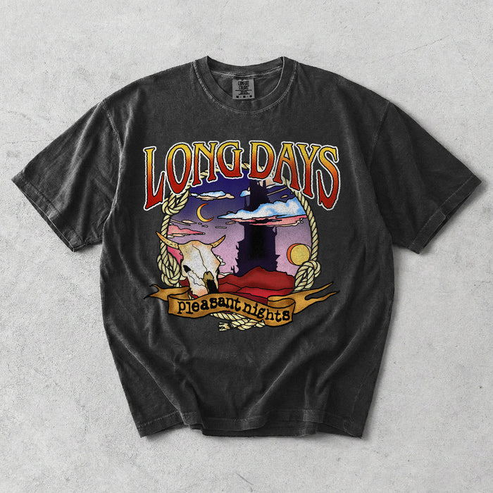 Long Days Pleasant Nights Garment Dyed Tee